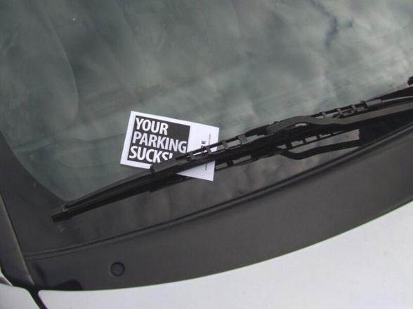 Au moins le message est clair - your parking sucks